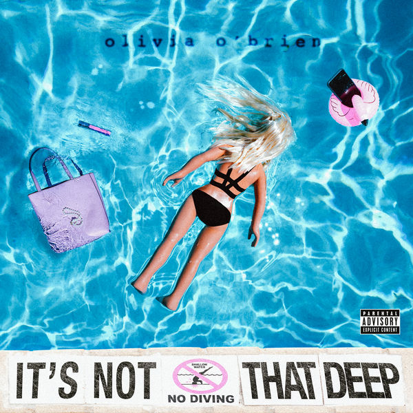 Olivia O'Brien|It's Not That Deep Olivia O'Brien|It's Not That Deep