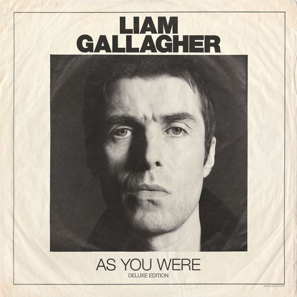 Liam Gallagher|As You Were (Deluxe Edition) Liam Gallagher|As You Were (Deluxe Edition)