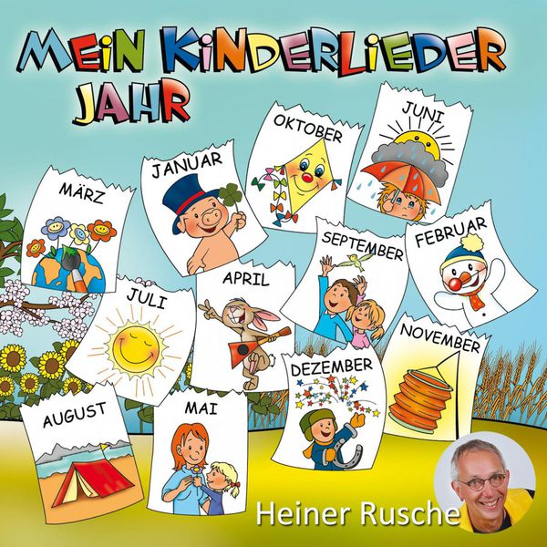 Heiner Rusche|Mein Kinderlieder Jahr