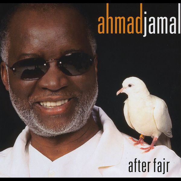 Ahmad Jamal|Afer Fajr