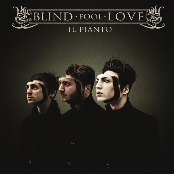 blind fool love il pianto album