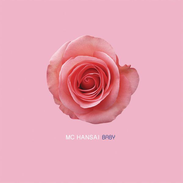 MC Hansai - Baby MC Hansai - Baby