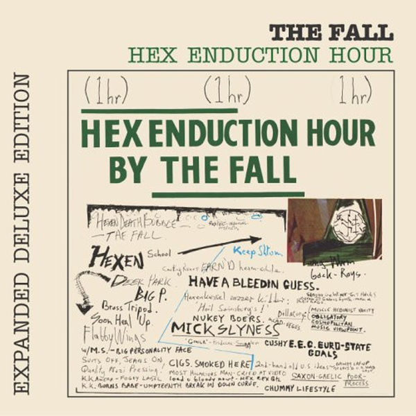 The Fall - Hex Enduction Hour The Fall - Hex Enduction Hour