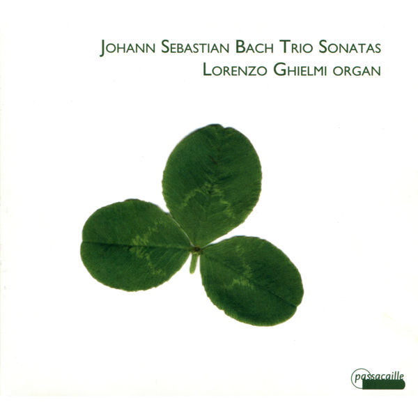 Lorenzo Ghielmi|Johann Sebastian Bach - OrganTrio Sonatas