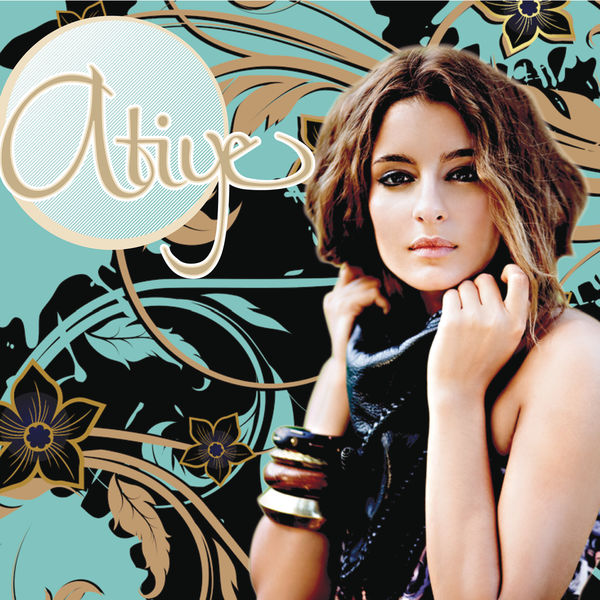 Atiye|Atiye Atiye|Atiye