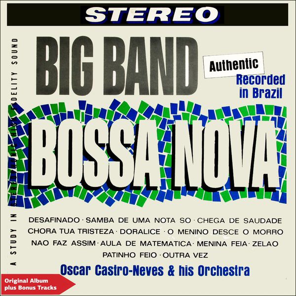 Oscar Castro-Neves And His Orchestra|Big Band Bossa Nova (Original Album Plus Bonus Tracks)