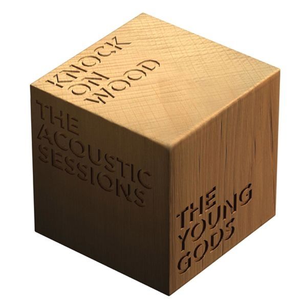 The Young Gods|Knock on Wood The Young Gods|Knock on Wood