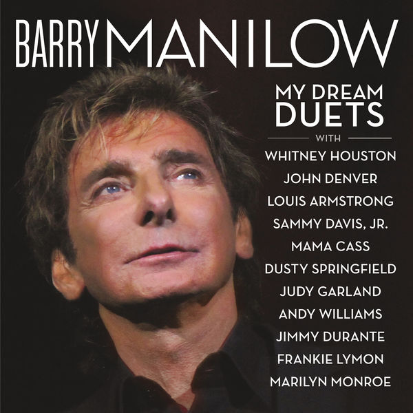 Barry Manilow|My Dream Duets Barry Manilow|My Dream Duets