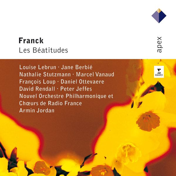 Louise Lebrun|Franck : Les Béatitudes ([APEX])