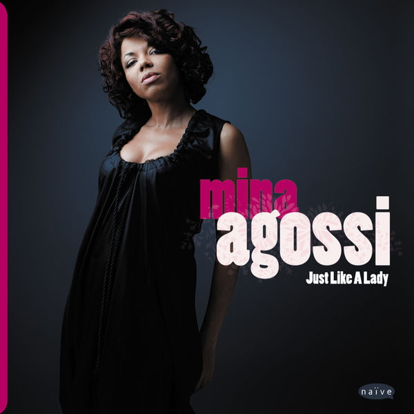 Mina Agossi|Just Like A Lady Mina Agossi|Just Like A Lady