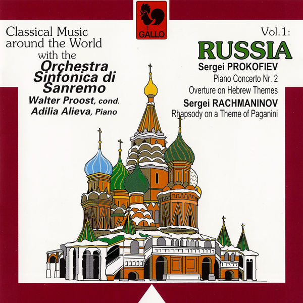 Adilia Alieva|Classical Music Around the World Vol. 1, Russia: Prokofiev & Rachmaninoff