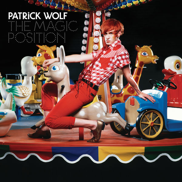 Patrick Wolf - The Magic Position- Karaoke Version (i-tunes exclusive) Patrick Wolf - The Magic Position- Karaoke Version (i-tunes exclusive)