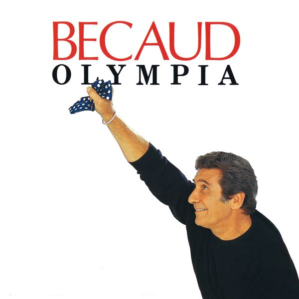 Gilbert Bécaud|Olympia 1991  (Live)