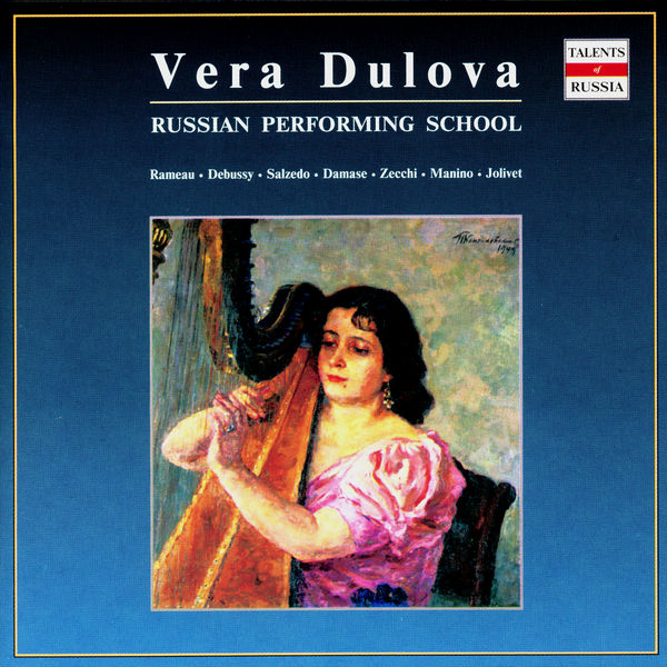 Jean-Philippe Rameau|Russian Performing School: Vera Dulova, Vol. 1