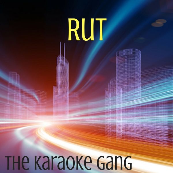 The Karaoke Gang|Rut (Karaoke Version) (Originally Performed by The Killers)