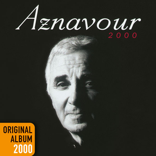 Charles Aznavour|Aznavour 2000