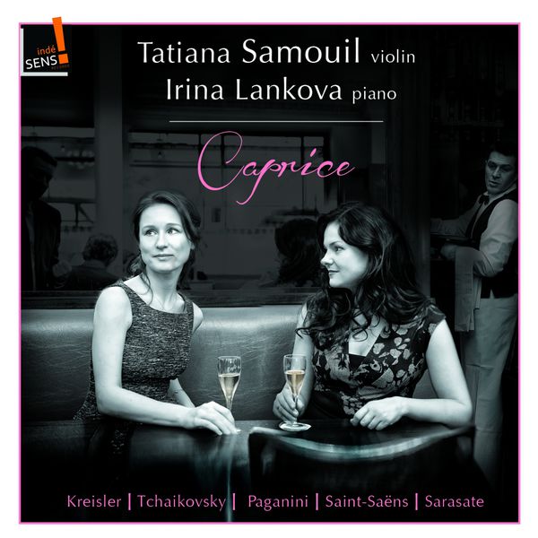 Tatiana Samouil - Caprice Tatiana Samouil - Caprice
