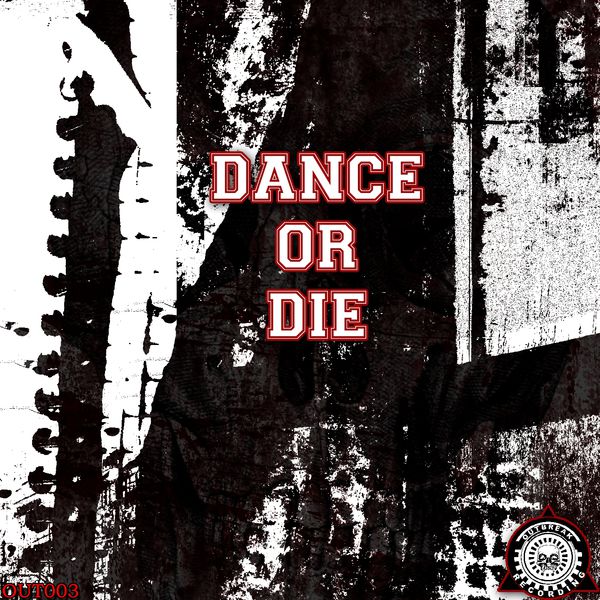 Various Artists - Dance or Die Various Artists - Dance or Die