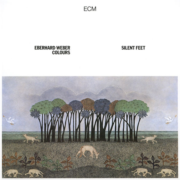 Eberhard Weber - Silent Feet Eberhard Weber - Silent Feet