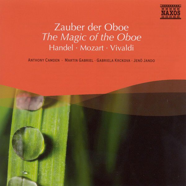 Zauber Der Oboe, Anthony Camden Qobuz
