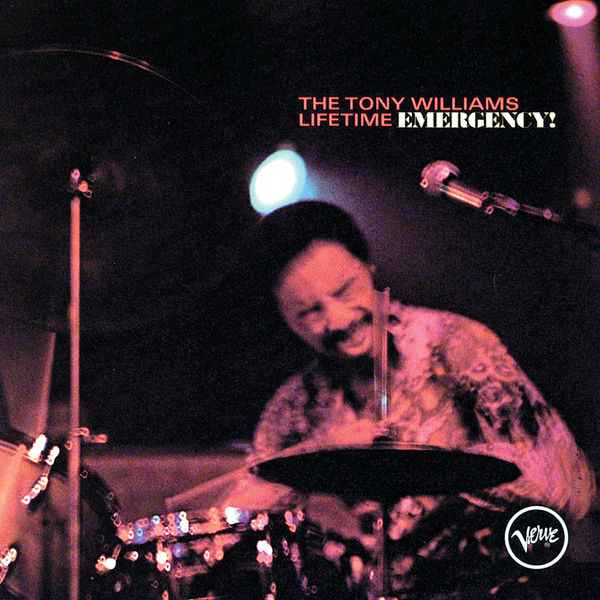 The Tony Williams Lifetime - Emergency! The Tony Williams Lifetime - Emergency!