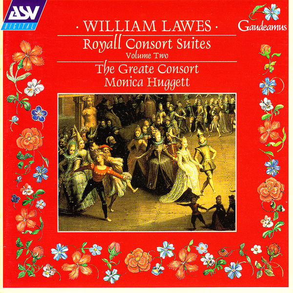 The Greate Consort|Lawes: Royall Consort Suites Volume 2