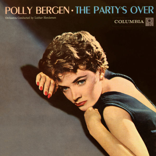 Polly Bergen - The Party's Over Polly Bergen - The Party's Over