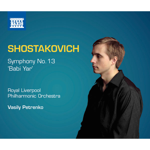 Alexander Vinogradov - Shostakovich: Symphony No. 13 Alexander Vinogradov - Shostakovich: Symphony No. 13