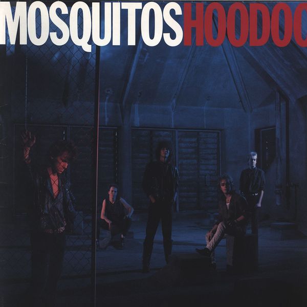 Mosquitos|Hoodoo Mosquitos|Hoodoo