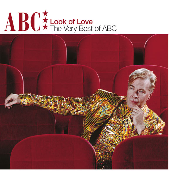 ABC - The Look Of Love - The Very Best Of ABC ABC - The Look Of Love - The Very Best Of ABC
