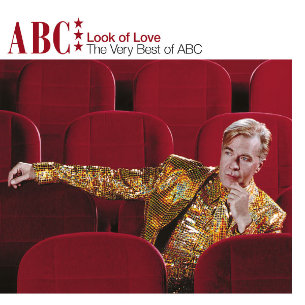 ABC|The Look Of Love - The Very Best Of ABC