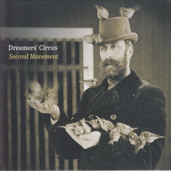 Dreamers' Circus|Second Movement