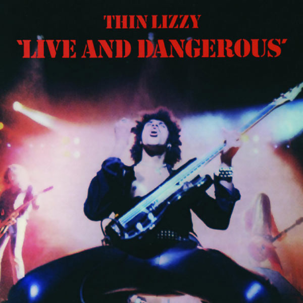 Thin Lizzy|Live And Dangerous