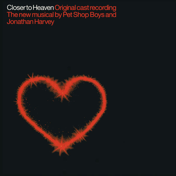 Pet Shop Boys - Closer To Heaven Pet Shop Boys - Closer To Heaven