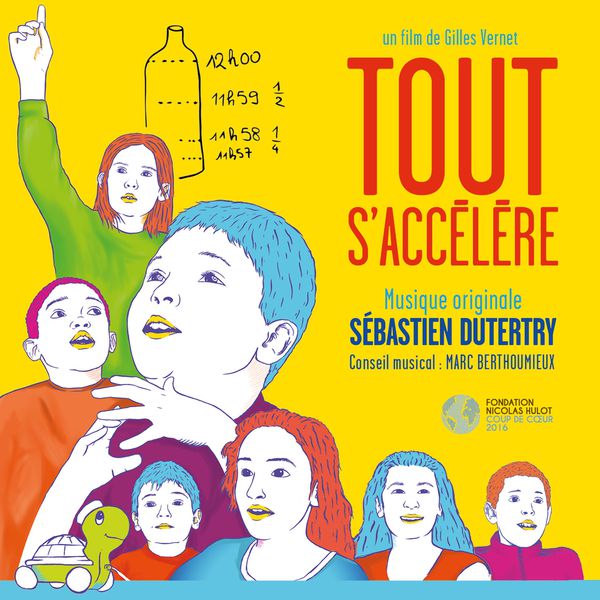 Sébastien Dutertry - Tout s'accélère (Bande originale du film de Gilles Vernet) Sébastien Dutertry - Tout s'accélère (Bande originale du film de Gilles Vernet)