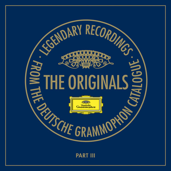 Various Artists - The Originals (III) - Legendary Recordings From The Deutsche Grammophon Catalogue Various Artists - The Originals (III) - Legendary Recordings From The Deutsche Grammophon Catalogue
