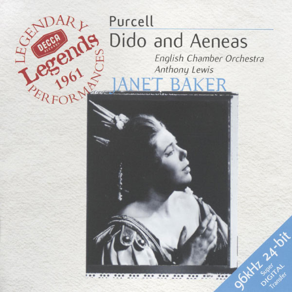 (Dame) Janet Baker|Purcell: Dido and Aeneas (Dame) Janet Baker|Purcell: Dido and Aeneas