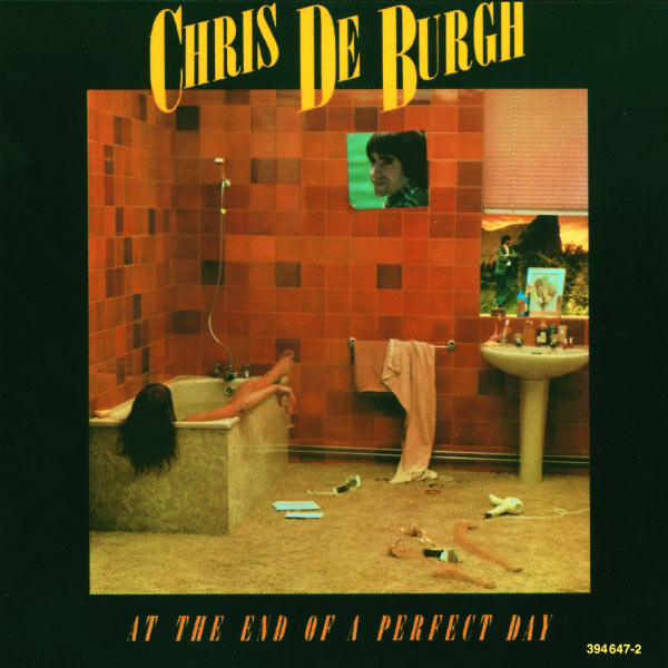 Chris De Burgh|At The End Of A Perfect Day