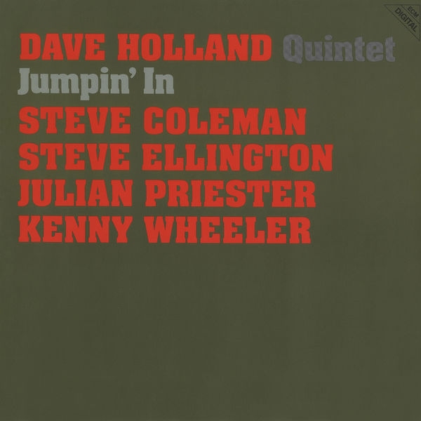 Dave Holland - Jumpin' In Dave Holland - Jumpin' In