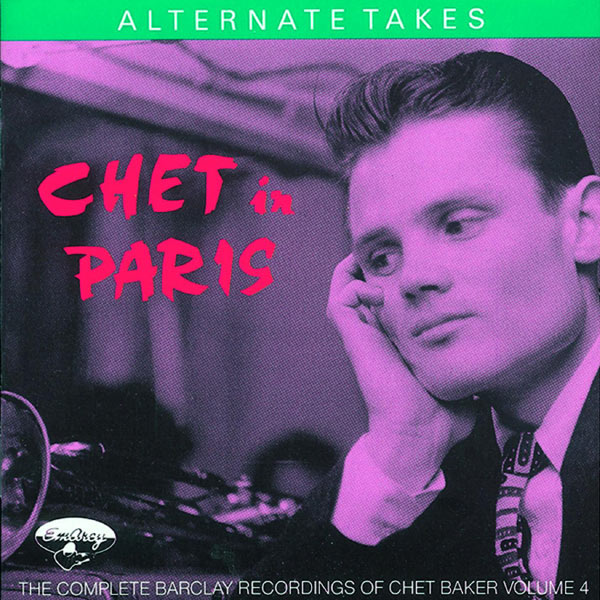 チェット・ベイカー|Chet In Paris, Vol 4