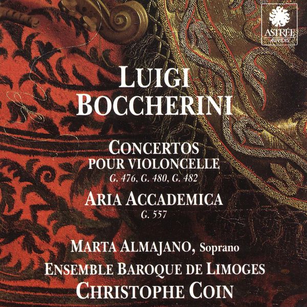 Marta Almajano|Boccherini: Concertos pour violoncelle & Aria accademica