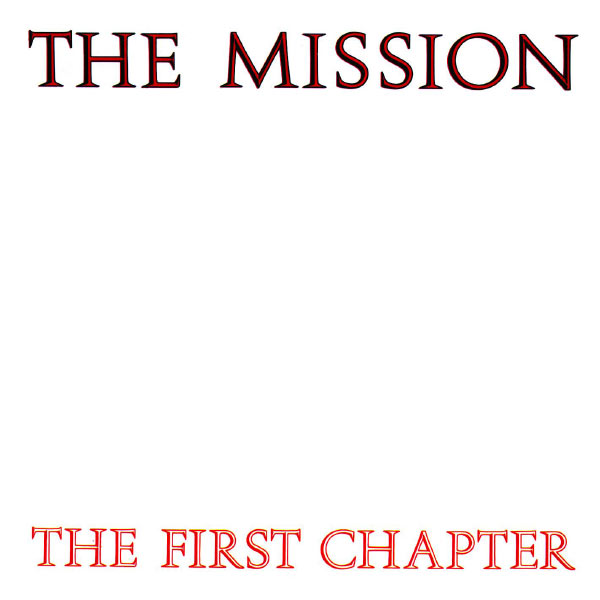 The Mission|The First Chapter