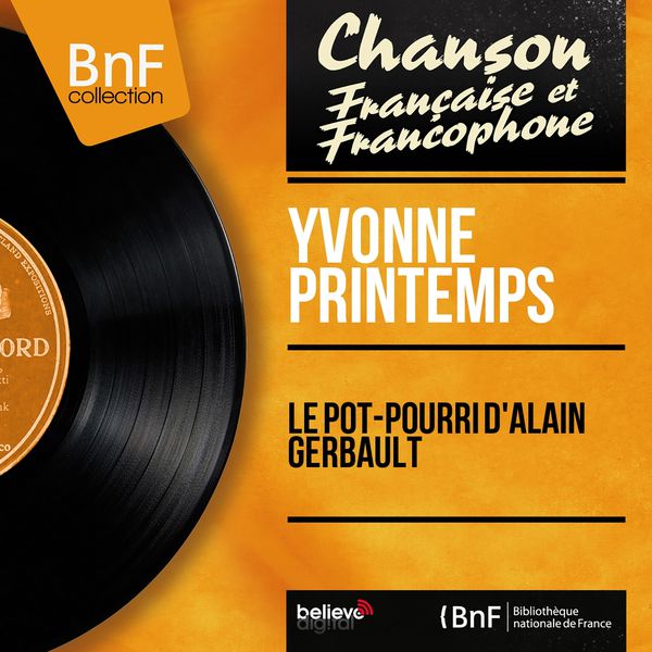 Yvonne Printemps|Le pot-pourri d'Alain Gerbault (Mono version)