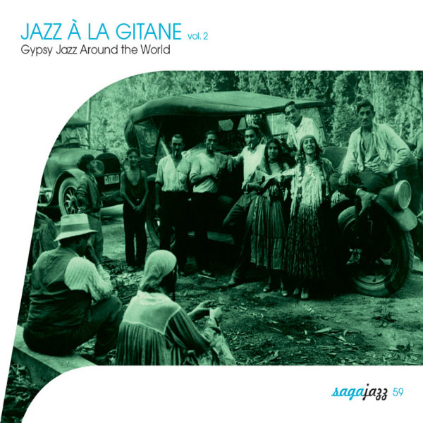 Various Artists|Saga Jazz: Jazz à la gitane, Vol. 2 (Gypsy Jazz Around the World)