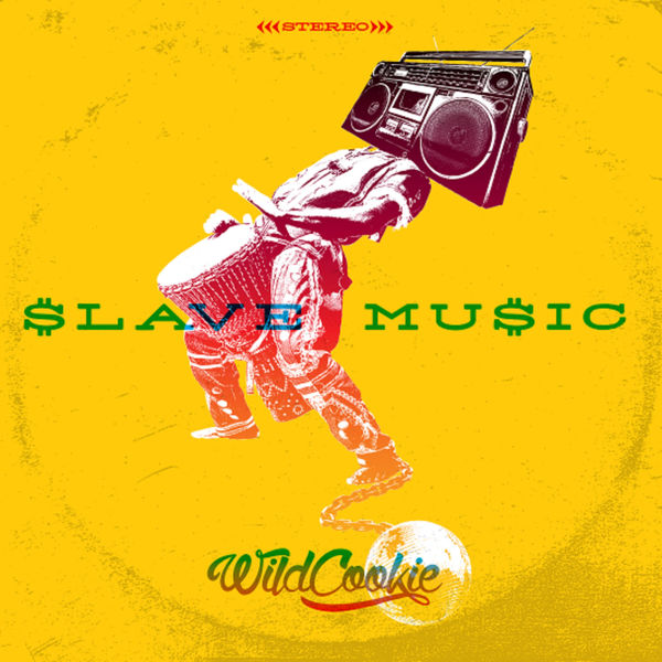 Wildcookie - Slave Music Wildcookie - Slave Music