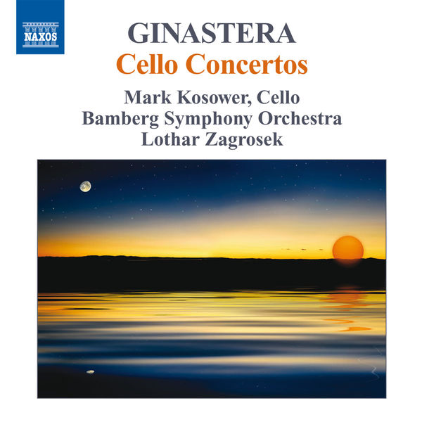 Mark Kosower|Ginastera: Cello Concertos