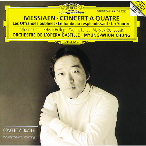 Orchestre de l'Opéra Bastille|Messiaen: Concert à quatre / Les Offrandes oubliées / Le Tombeau resplendissant / Un Sourire Orchestre de l'Opéra Bastille|Messiaen: Concert à quatre / Les Offrandes oubliées / Le Tombeau resplendissant / Un Sourire