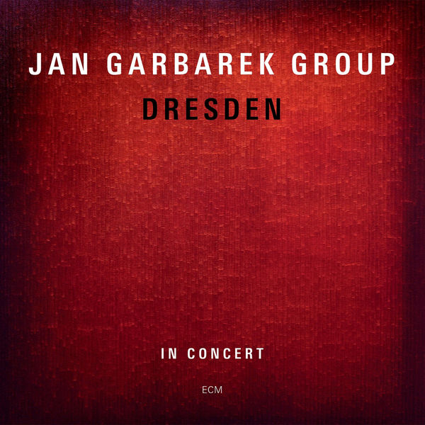 Jan Garbarek Group - Dresden Jan Garbarek Group - Dresden