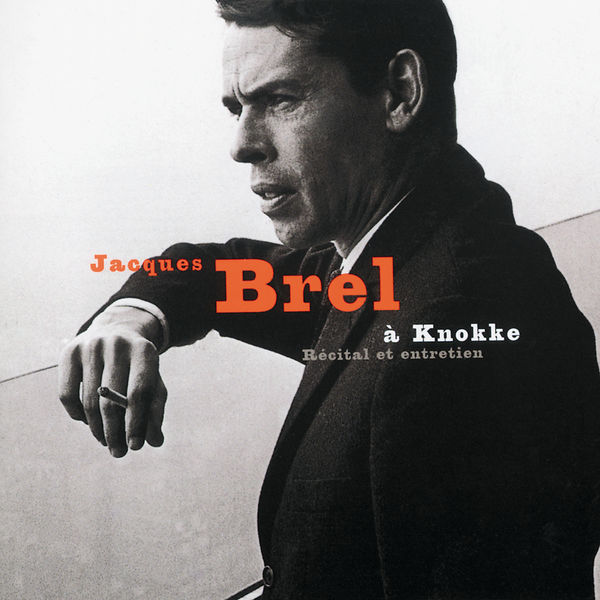 Jacques Brel|Jacques Brel Au Casino De Knokke 23 Juillet 1963 - Récital Et Entretien (Live, Belgique 1963)