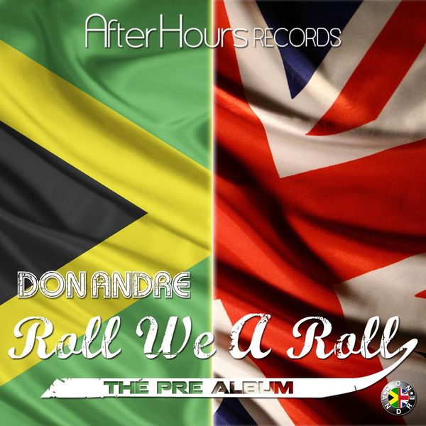 Don Andre|Roll We a Roll (The Pre-Album) Don Andre|Roll We a Roll (The Pre-Album)